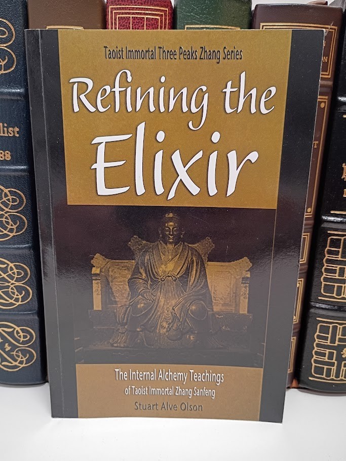 Refining Elixir Zhang Sanfeng Olson Taoist Internal Alchemy Neidan Tai Chi PB VG