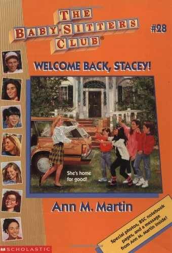 Welcome Back, Stacey! (Baby-sitters - Paperback, by Martin Ann M - Very Good