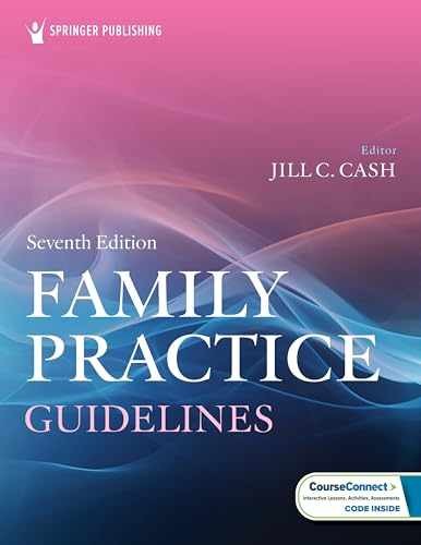 Family Practice Guidelines - Paperback, by Cash MSN APN FNP-BC Jill - Very Good