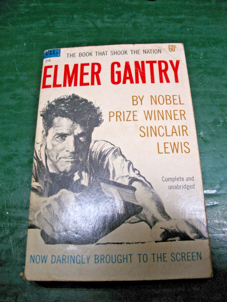 Sinclair  Lewis Elmer Gantry  P/B  Dell 1960 Movie  Tie - In Burt Lancaster