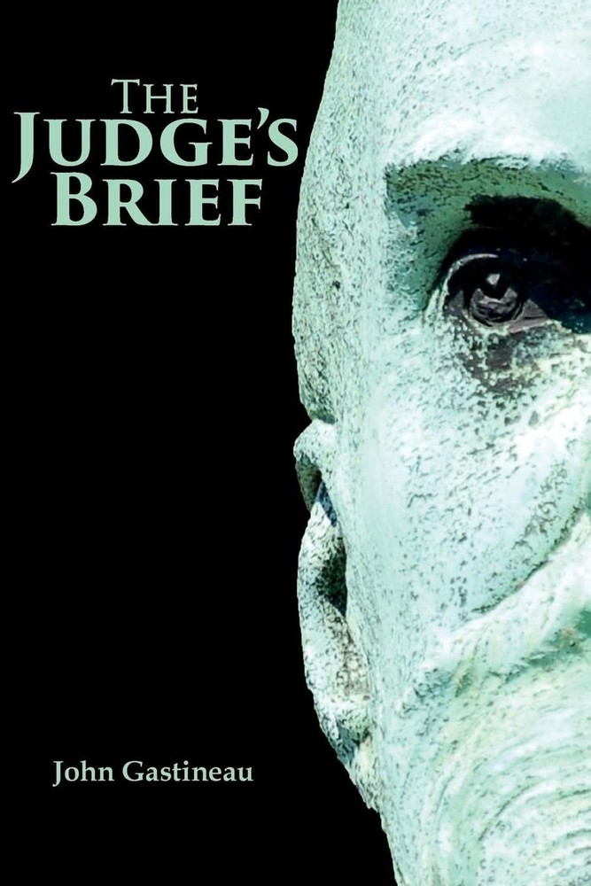 The Judge's Brief by John Gastineau (English) Paperback Book