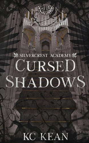 Cursed Shadows by Kc Kean: New