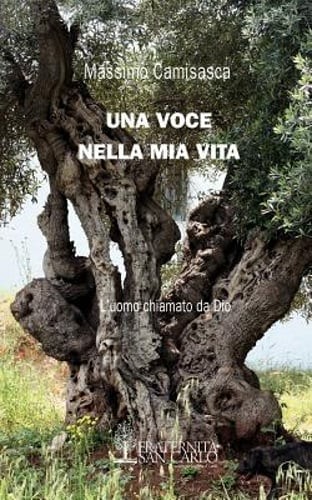 Una Voce Nella MIA Vita by Massimo Camisasca: New