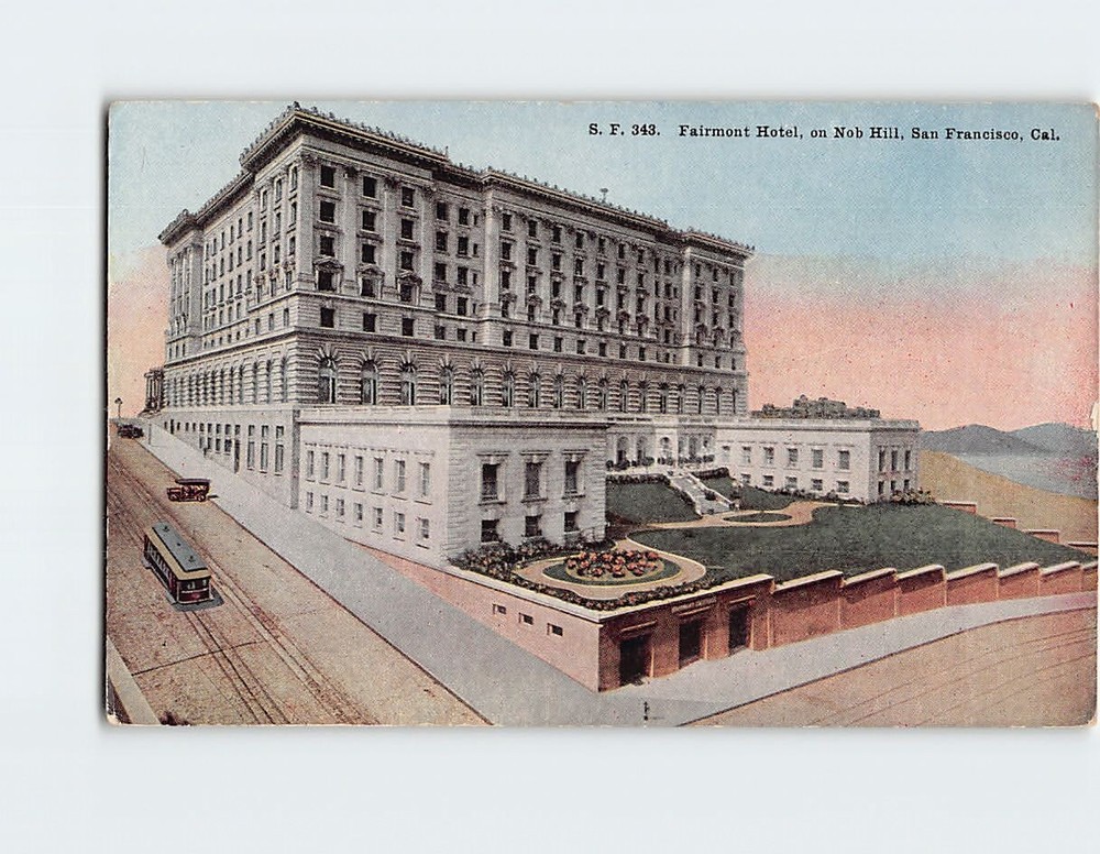Postcard Fairmont Hotel on Nob Hill San Francisco California USA