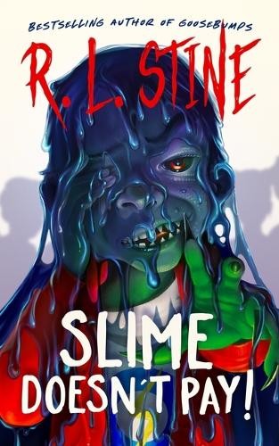 R L Stine Slime Doesn't Pay! (Hardback)Another great item from Rarewaves USA | Free delivery!