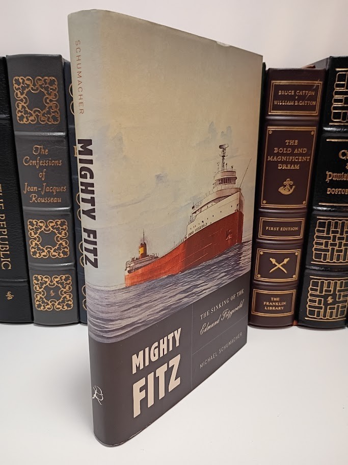 Mighty Fitz Sinking of Edmund Fitzgerald Schumacher Lake Superior 1975 1st HC LN