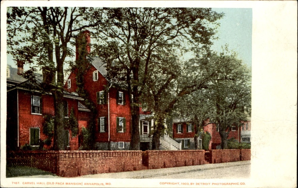 Carvel Hall Old Paca Mansion ~ Annapolis MD ~ signer Declaration of Independence