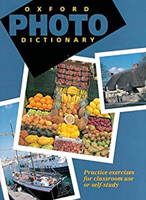 Explore the Visual World with The Oxford Photo Dictionary