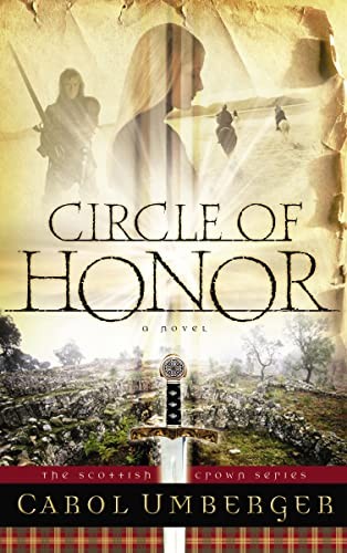 Circle of Honor (The Scottish Crown Series, Book 1) by Umberger