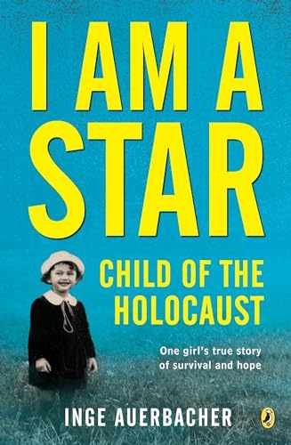 I Am a Star: Child of the Holocaust - Paperback, by Auerbacher Inge - Very Good