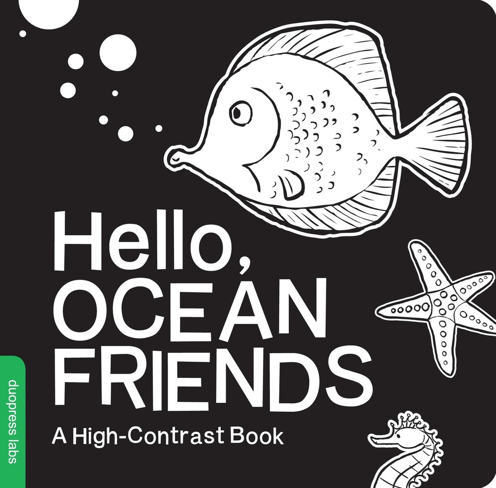 Hello, Ocean Friends: A Black-and-White Board Book for Babies That Helps Vis...