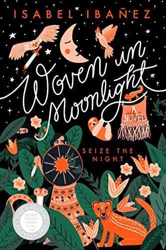Woven in Moonlight - Paperback, by Ibañez Isabel - Very Good