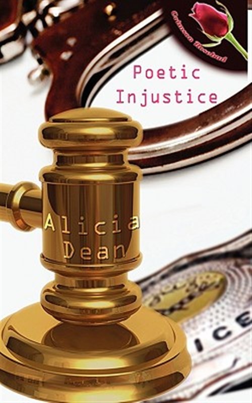 Poetic Injustice, Paperback by Dean, Alicia, Brand New, Free shipping in the US