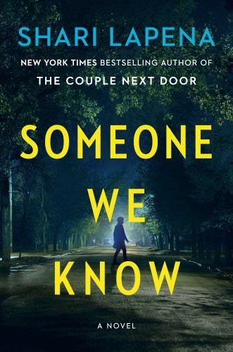 Someone We Know: A Novel, Lapena, Shari, Good Book