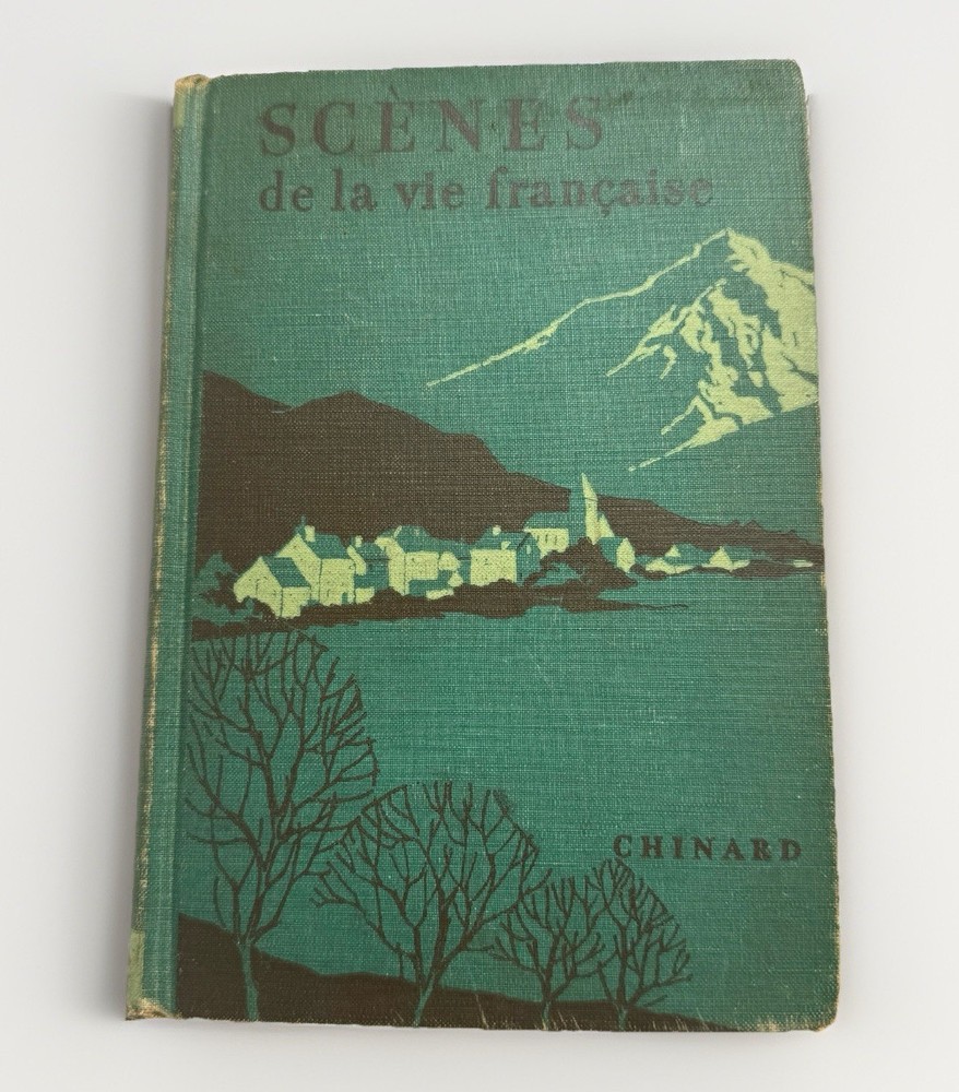 Scenes De La Vie Francaise by Gilbert Chinard, Scenes of French life 1940 HC