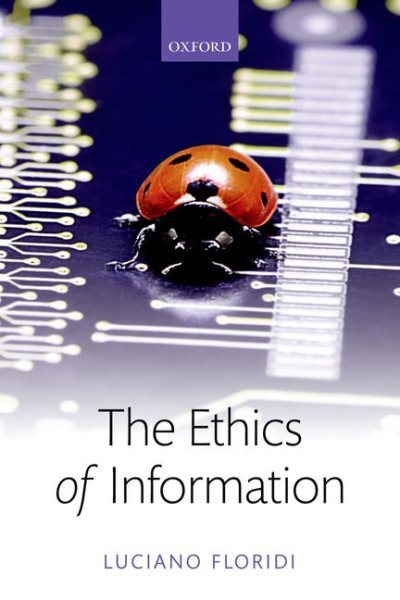 Ethics of Information, Paperback by Floridi, Luciano, Like New Used, Free shi...