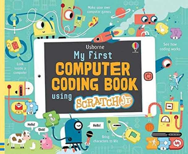 My First Computer Coding Book Using - Hardcover, by Rosie Dickins - Very Good