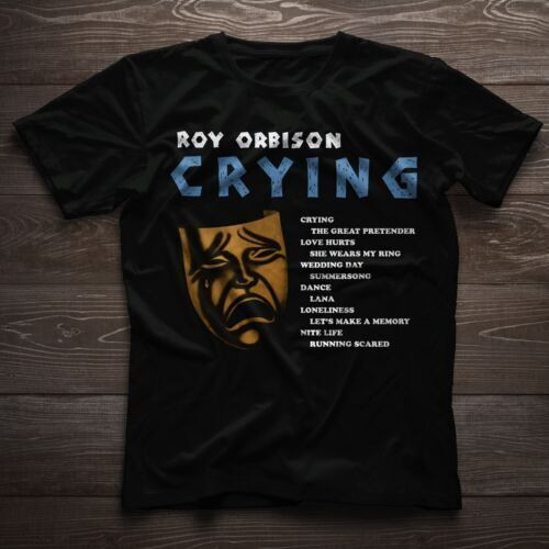 Roy Orbison Crying song Roy Orbison's Greatest Hits Album Unisex T-Shirt