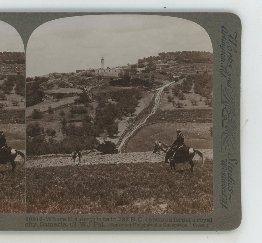 Where Assyrians Captured Israel City Samaria Mesopotamia Underwood Stereoview