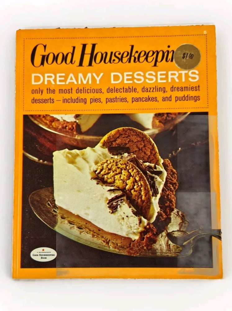 Dreamy Desserts Good Housekeeping 1967 Vintage Cookbook Paperback