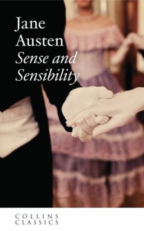 Sense and Sensibility Collins Classics Paperback Jane AustenFree US Delivery | ISBN:0007350791