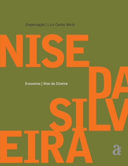 Nise Da Silveira - Encontros