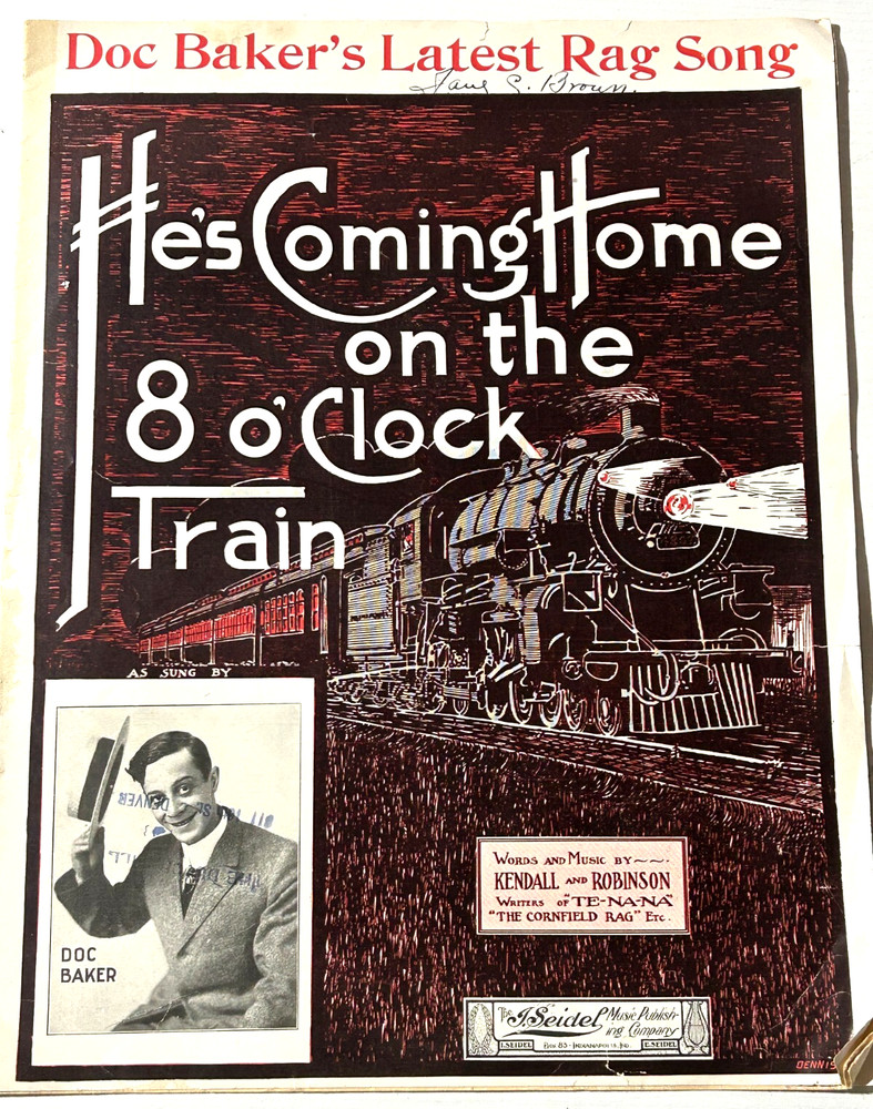 RAILROAD RAG SONG sheet music ON THE 8 O'CLOCK TRAIN ~ Doc Baker ~ 1912 Ragtime