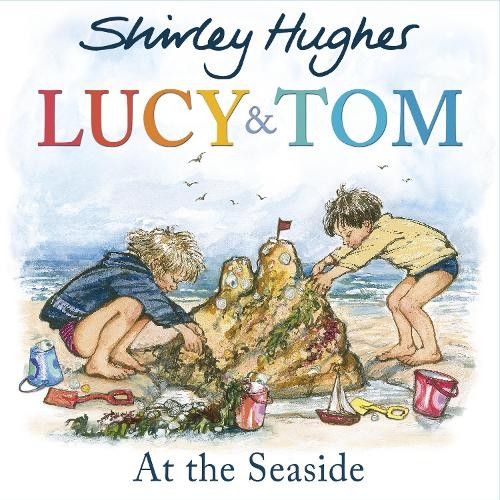 Shirley Hughes Lucy & Tom at the Seaside (Paperback) Lucy and TomAnother great item from Rarewaves USA | Free delivery!