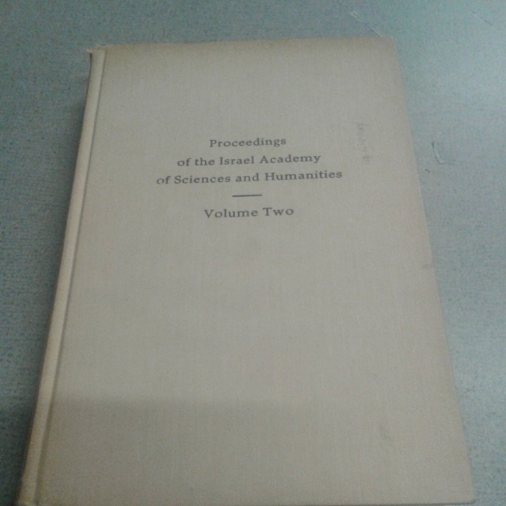 PROCEEDINGS OF THE ISRAEL ACADEMY OF SCIENCES AND HUMANITIES VOLUME TWO-image