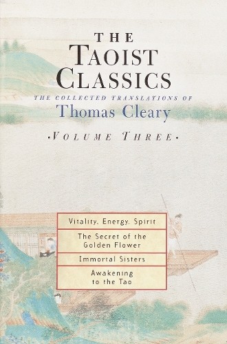 Thomas Cleary The Taoist Classics (Volume 3) (Paperback) Taoist ClassicsAnother great item from Rarewaves USA | Free delivery!