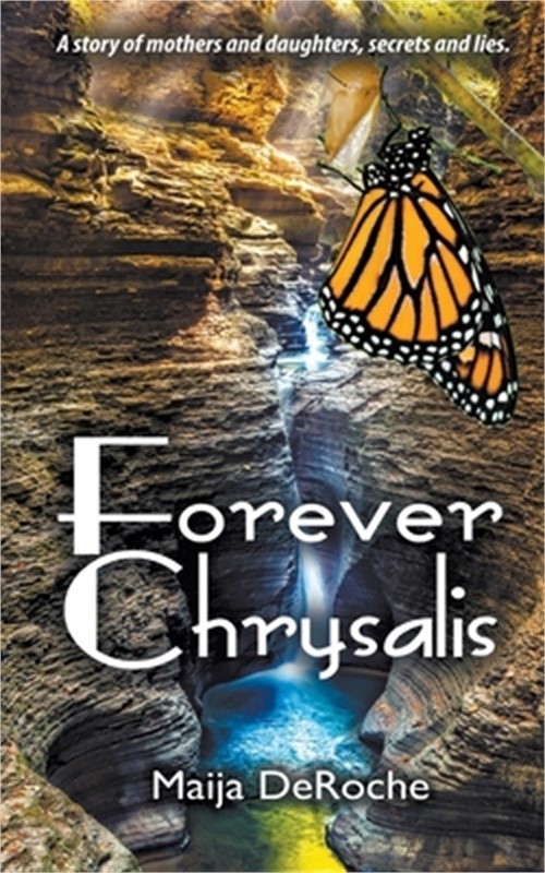 Forever Chrysalis (Paperback or Softback)