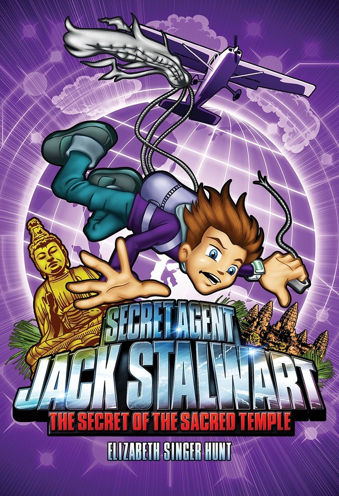 Secret Agent Jack Stalwart: Book 5: The Secret of the Sacred Temple: Cambodia (T