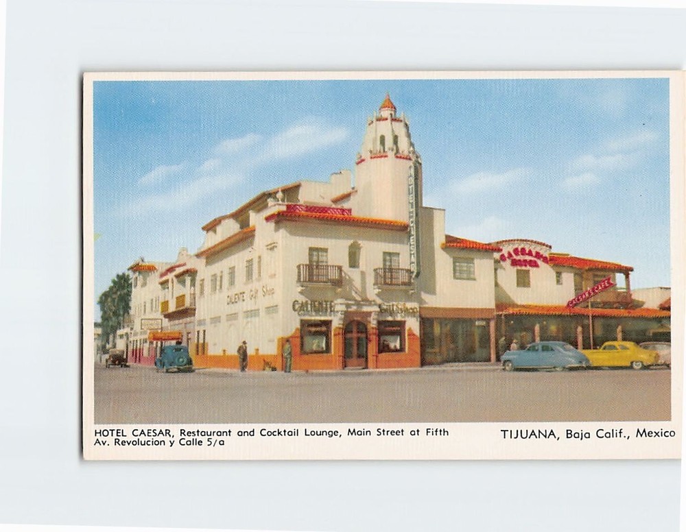 Postcard Hotel Caesar Restaurant & Cocktail Lounge Tijuana Mexico