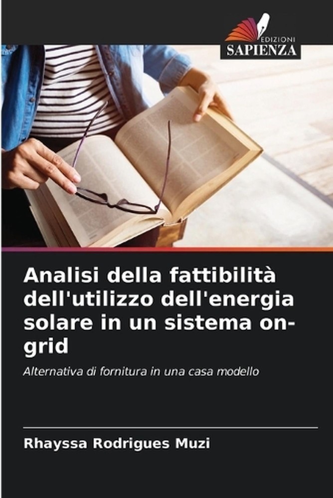 Analisi della fattibilit dell'utilizzo dell'energia solare in un sistema on-grid