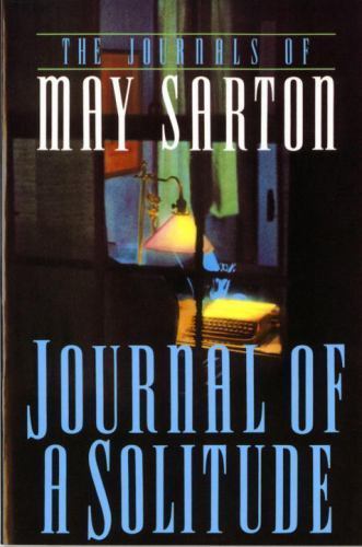 Journal of a Solitude by Sarton, May, Good Book