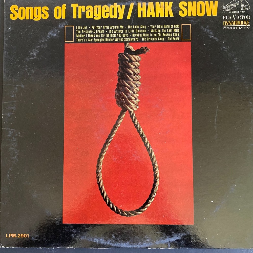 Hank Snow – Songs of Tragedy LP Record 1964 RCA Victor Country Folk 33 RPM Mono
