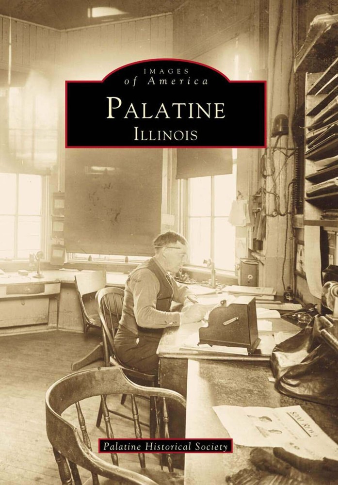 NEW Arcadia Publishing Palatine, Illinois, IL 9780738501499 Images of America Tr
