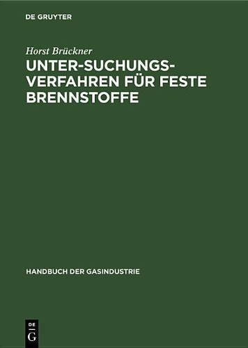 Horst Brückner Untersuchungsverfahren Für Feste Brennstoffe (Hardback)