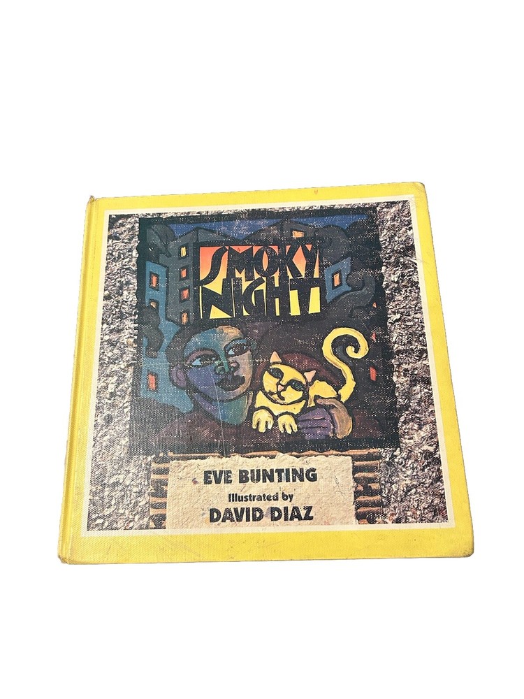 Smoky Night by Eve Bunting 1994, Hardcover Illustrated by David Diaz