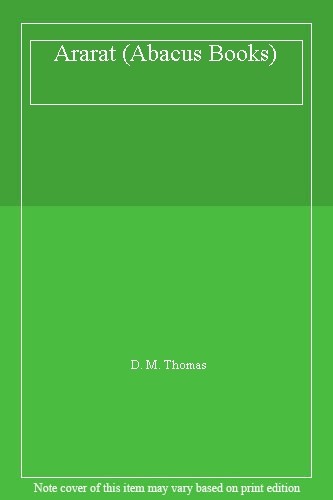 Ararat (Abacus Books) By D.M. Thomas