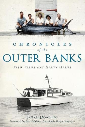 Sarah Downing Chronicles of the Outer Banks (Paperback)Another great item from Rarewaves USA | Free delivery!