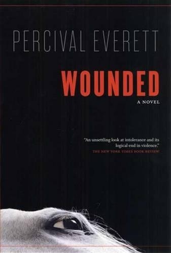 Percival Everett Wounded (Paperback) (UK IMPORT)All Tariffs and Duties included - no additional charges