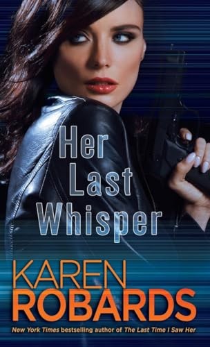 Her Last Whisper: 3 (Dr. Charlotte S..., Robards, Karen