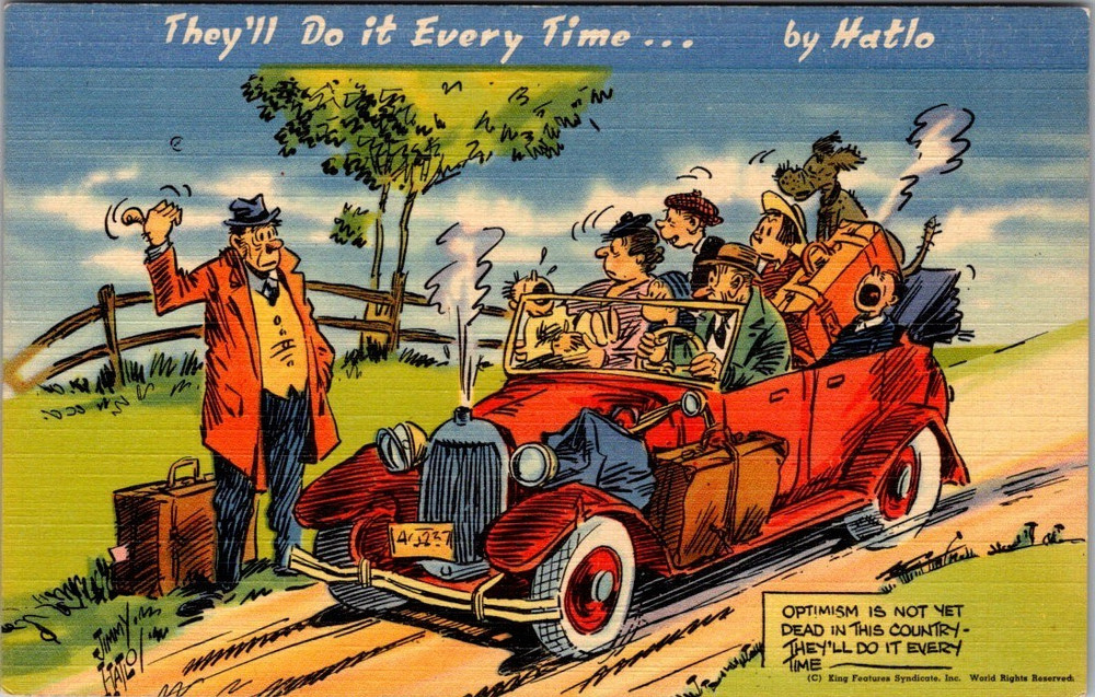 Vintage Jimmy Hatlo Linen Comic Postcard “They’ll Do It Every Time”