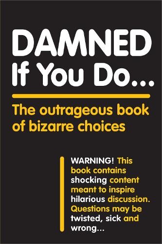 Workman Publishing Damned If You Do . . . (Paperback)Another great item from Rarewaves USA | Free delivery!