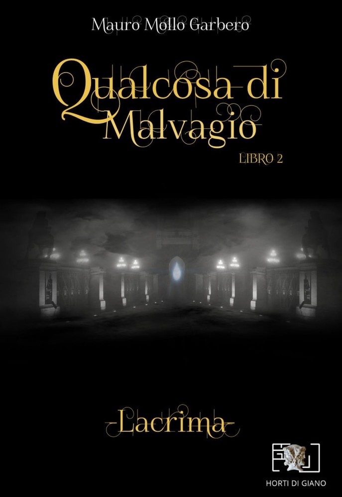Mauro Mollo Garbero Qualcosa di Malvagio: Lacrima: Vol. 2 (Paperback)Another great item from Rarewaves USA | Free delivery!