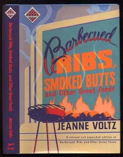 Barbecued Ribs, Smoked Butts, And - Hardcover, by Voltz Jeanne - Very Good b