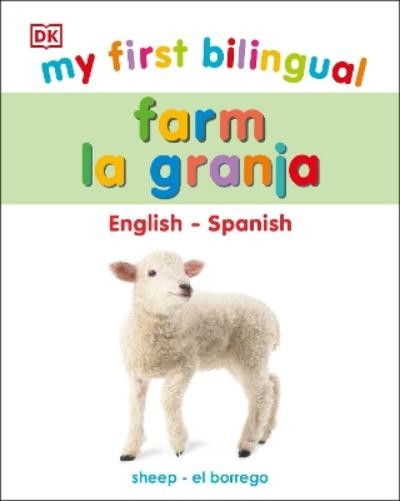 My First Bilingual Farm (Board Book) My First Board BooksAnother great item from Rarewaves USA | Free delivery!