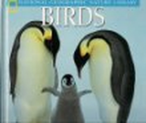Birds (National Geographic Nature Li..., Kostyal, K. M.