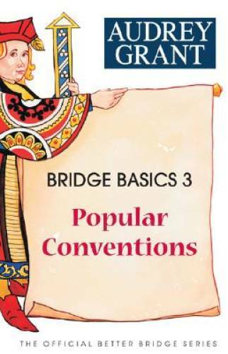 Bridge Basics 3: Popular Conventions (The Official Better Bridge Series) - GOOD